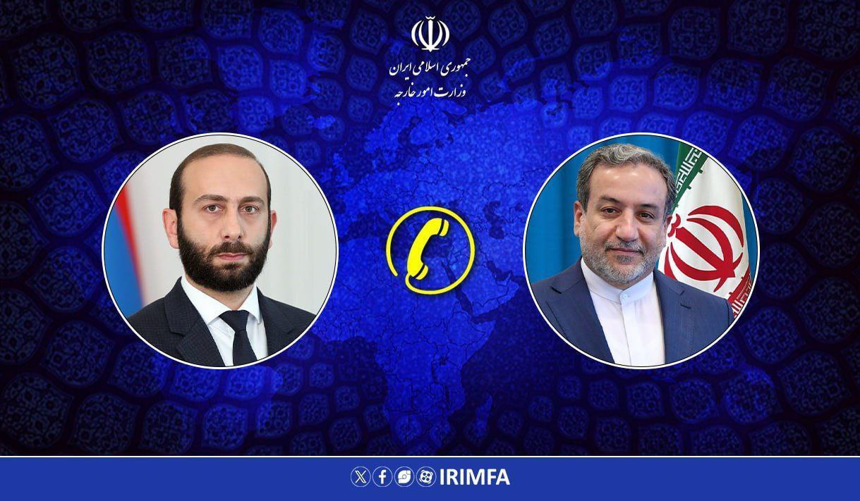 تاکیدات عراقچی در گفتگو با همتای ارمنستانی؛ احترام به حاکمیت ملی و تمامیت ارضی کشورها کاملا رعایت شود